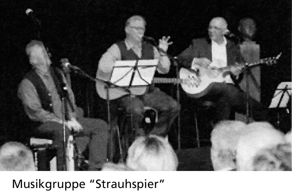 2008 – Musikgruppe „Strauhspier“, Rheine